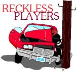 The Reckless Players