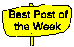 best post of the week
